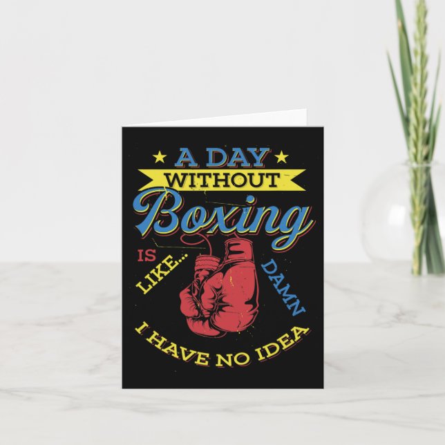 Tarjeta Un día sin regalo de boxeo Gracioso boxeador Kickb (Anverso)