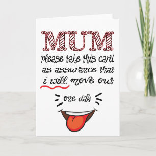 Tarjeta Un Día Voy A Salir Del Día de la Madre Fundido