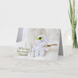 Tarjeta ¿Un Gato Que Dirige El Mundo? ¡Ghouls! Halloween