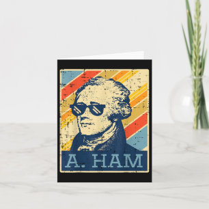 Tarjeta Un Ham Alexander Hamilton Retro Gracioso diciendo 