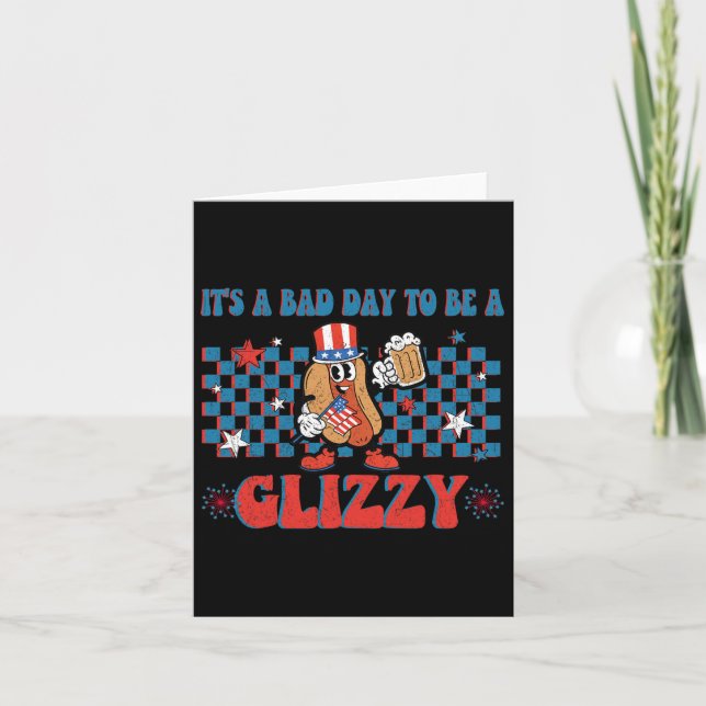 Tarjeta Un Mal Día Para Ser Un Perro Caliente Glizzy Graci (Anverso)