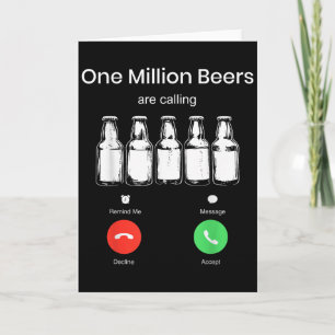 Tarjeta Un millón de cervezas están llamando Pantalla de t