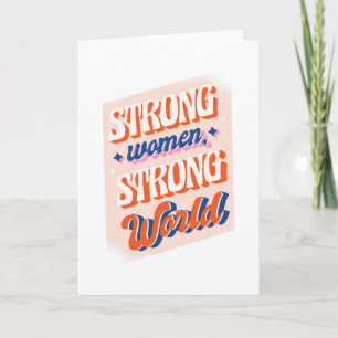 Tarjeta Un mundo fuerte para las mujeres