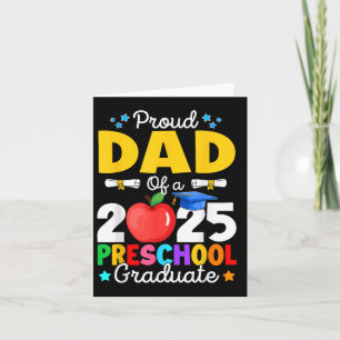 Tarjeta Un Padre Orgulloso De Un Graduado De Preescolar 20