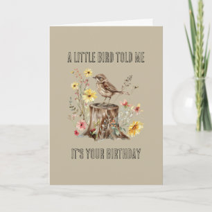 Tarjeta Un Pajarito Me Dijo Flores Cumpleaños