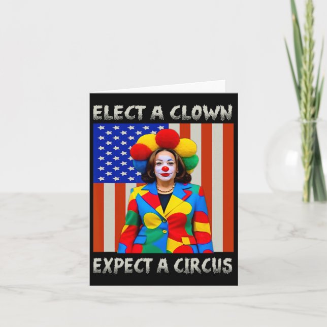 Tarjeta Un payaso espera un circo anti-kamala-harris (Anverso)