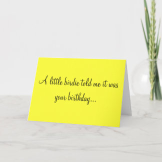 TARJETA UN PEQUEÑO CHIRRIDO ME DIJO QUE ERA SU CUMPLEAÑOS