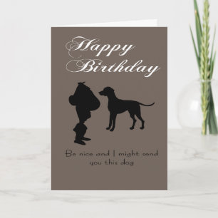 Tarjeta Un perro para tu cumpleaños, si es agradable