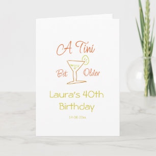 Tarjeta Un poco mayor cumpleaños 40 nombre fecha martini c