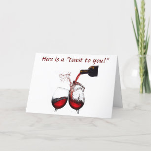 TARJETA UN "TOAST DE CUMPLEAÑOS" DE VINO PARA "TI"
