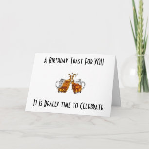 TARJETA UN TOAST TO A TU "40" SÓLO VIENE UNA VEZ