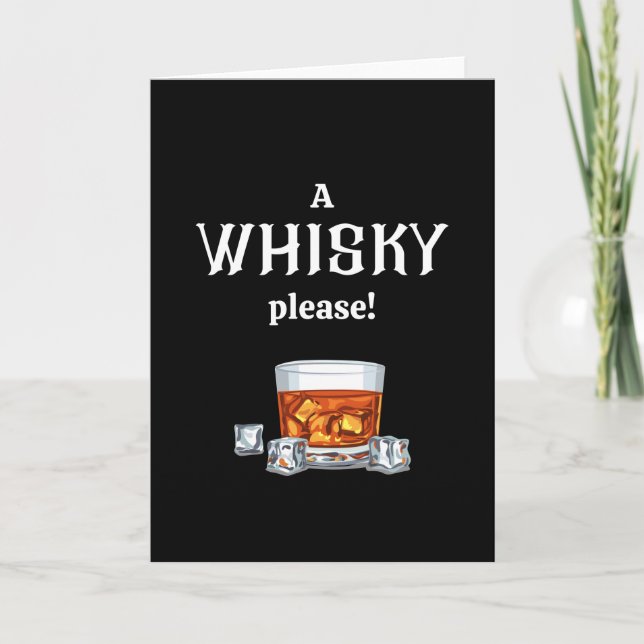 Tarjeta Un Whisky | Whiskey por favor (Anverso)