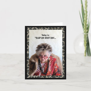 Tarjeta Una bofetada graciosa y un día idiota