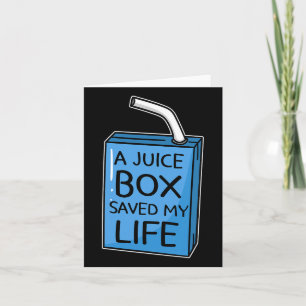 Tarjeta Una caja de jugo salvó mi vida Diabetes Conciencia
