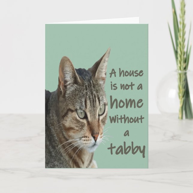 Tarjeta Una Casa No Es Un Hogar Sin Un Gato Con Pestaña (Anverso)