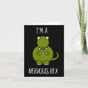 Tarjeta Una comedia de Rex nerviosa Ansiedad Dinosaurio Di
