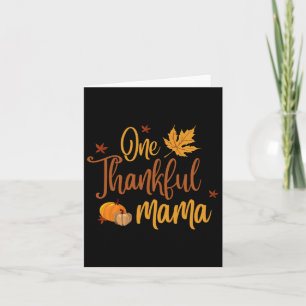 Tarjeta Una mamá agradecida otoño caída madre Acción de Gr