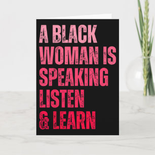Tarjeta Una mujer negra está hablando Escuche y aprenda pa