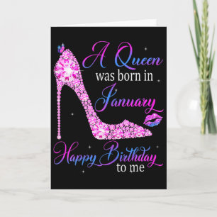 Tarjeta Una Reina Nació En Enero Feliz Cumpleaños A Mí H