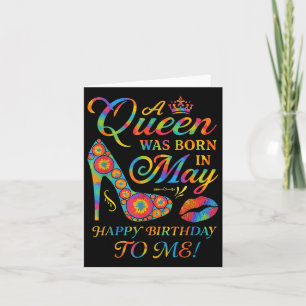 Tarjeta Una Reina Nació En Mayo Feliz Cumpleaños Para Mí