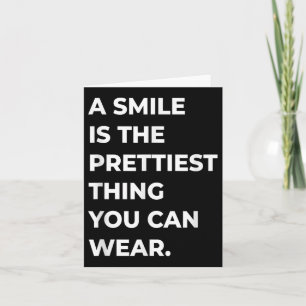 Tarjeta Una Sonrisa Es Lo Más Bonito Que Puedes Usar Citas