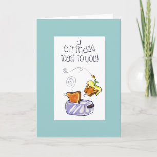 Tarjeta "una tostada del cumpleaños a usted "