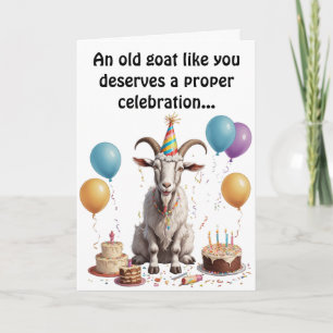 Tarjeta Una vieja cabra como tú merece el cumpleaños