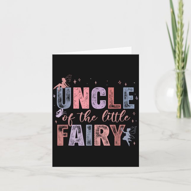 Tarjeta Uncle Of The Little Fairy 1st Birthday Girl Fairyt (Anverso)