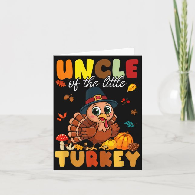 Tarjeta Uncle Of The Little Turkey Thanksgiving Baby Showe (Anverso)