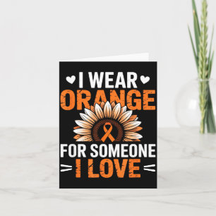 Tarjeta Usa naranja por alguien que amas por la conciencia