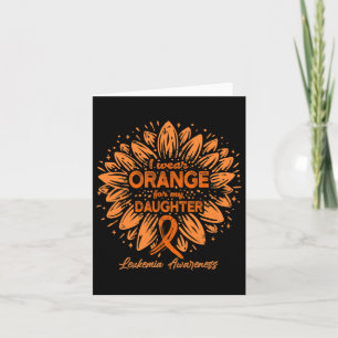 Tarjeta Usar Naranja Para Mi Hija - Leucemia De Girasol A