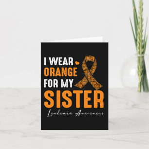 Tarjeta Uso Naranja Para Mi Hermana Cáncer De Leucemia Mat