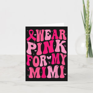 Tarjeta Uso Rosa Para Mi Mimi Apoyo Al Cáncer De Mama En G