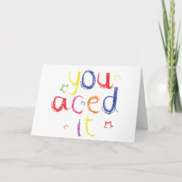 Tarjeta Usted aced lo enhorabuena