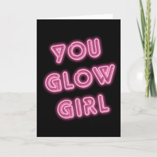 Tarjeta Usted Glow Chica Neon Rótulo Cumpleaños