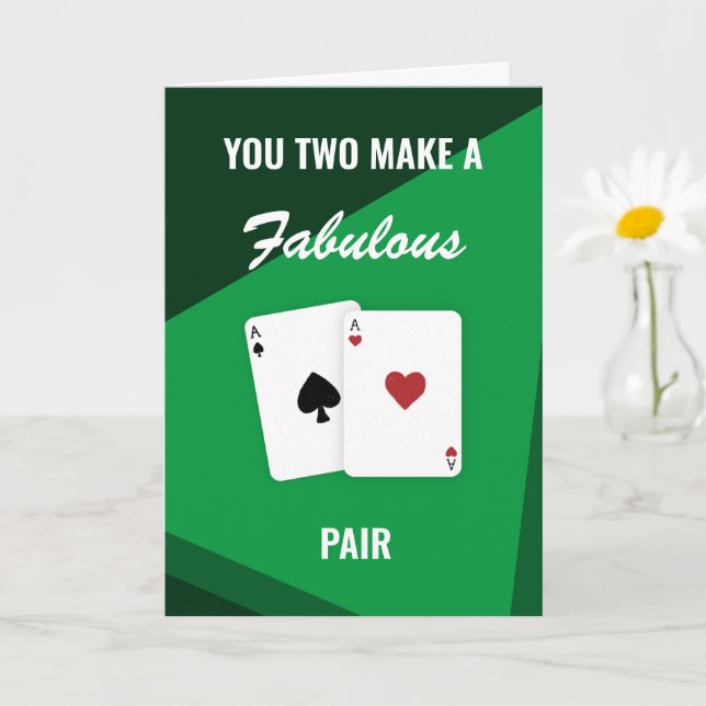Tarjeta "Ustedes dos hacen un par fabuloso" Vegas Poker Ha (Planta pequeña)