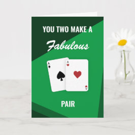 Tarjeta "Ustedes dos hacen un par fabuloso" Vegas Poker Ha
