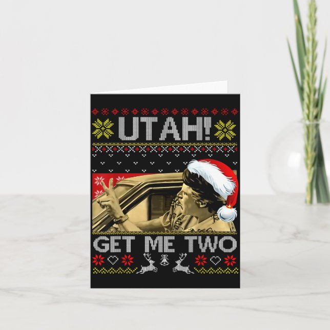 Tarjeta Utah Get Me Two Funny Quote Ugly Xmas Sweater Chri (Anverso)