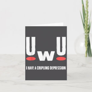 Tarjeta Uwu Tengo Depresión Agobiante Conciencia de Salud