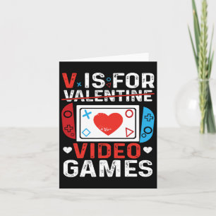 Tarjeta V Es Para Videojuegos Valenter Gamer Valentines Da