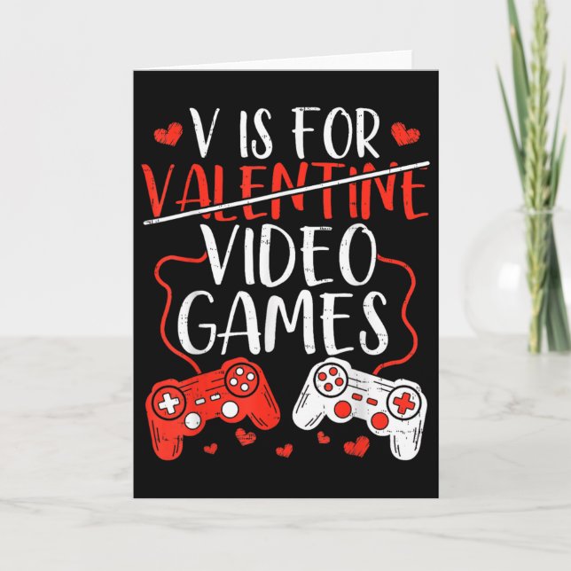 Tarjeta V Is For Video Games Valentine Gamer Valentines Da (Anverso)