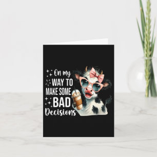 Tarjeta Vaca De Camino Para Tomar Algunas Decisiones Malas