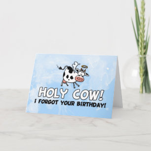Tarjeta ¡Vaca santa! ¡Olvidé tu cumpleaños!