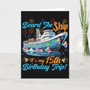 Tarjeta Vacaciones de crucero de cumpleaños número 15 de 1