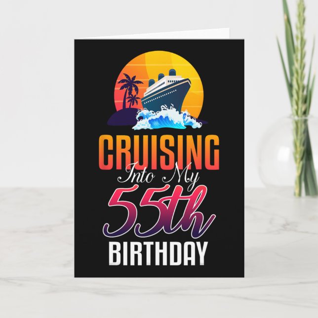 Tarjeta Vacaciones en crucero cumpleaños 55 años navegando (Anverso)