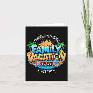 Tarjeta Vacaciones Familiares 2025 Creando Recuerdos Junto
