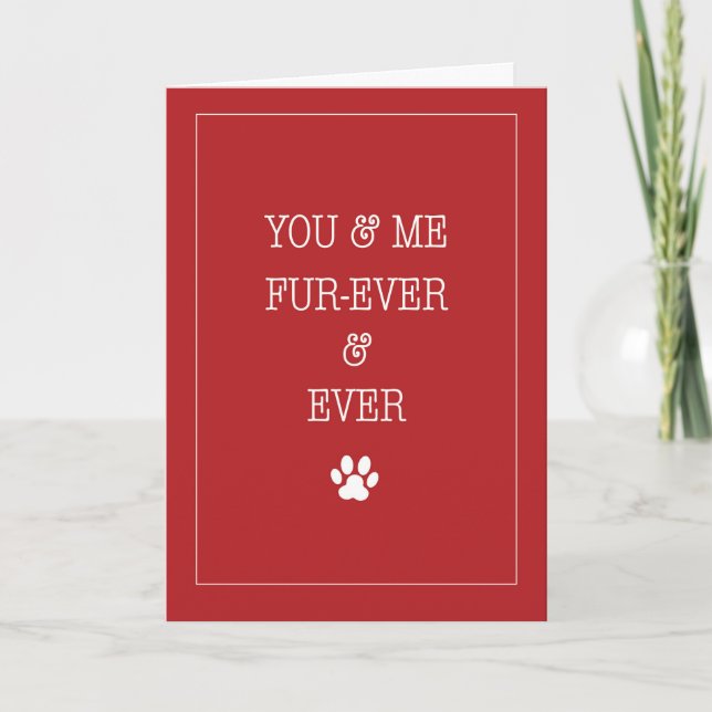 Tarjeta Valentín de amor Mascota para siempre y rojo (Anverso)