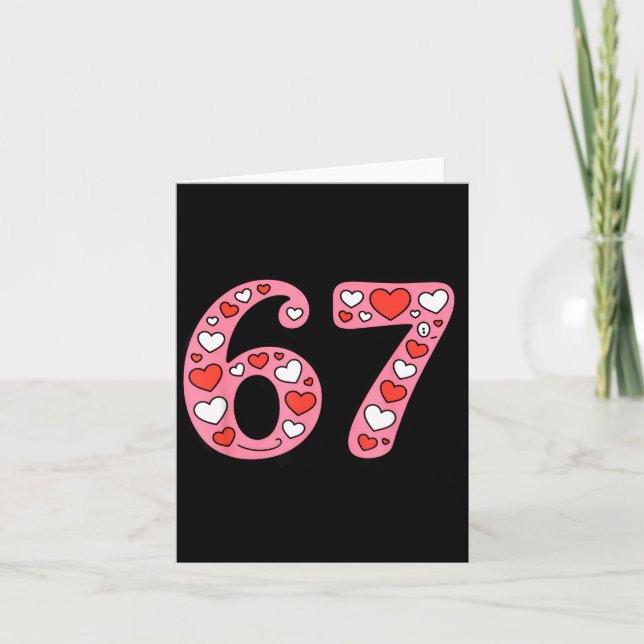 Tarjeta Valentine 67 Meme Six Seven Cute Gen Alpha  (Anverso)