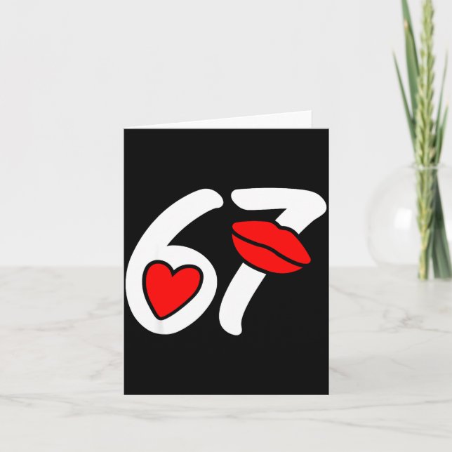 Tarjeta Valentine’s Day 67 Meme Lips And Heart Funny Six S (Anverso)