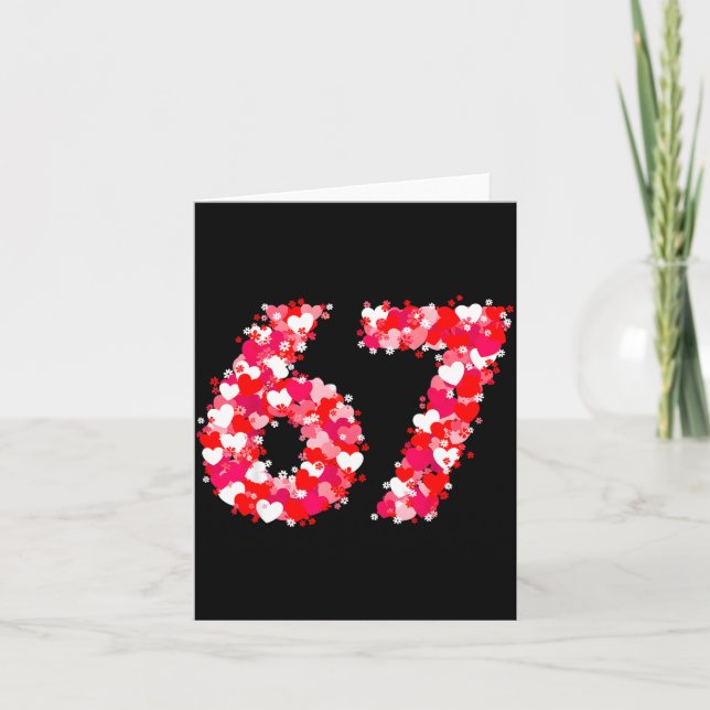 Tarjeta Valentine’s Day 67 Meme With Hearts Funny Six Seve (Anverso)